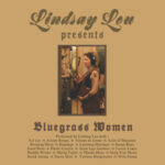 Lindsay Lou Reinterprets Kate Wolf’s Classic “Like a River”