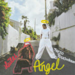 LAILA! & Teezo Touchdown Drop Sun-Drenched New Single “ANGEL”