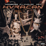 YOVNGCHIMI, Dei V & DJ Khaled Unite for Massive Latin Trap Drop “HVRACAN”
