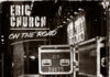 Eric Church On The Road: Lyrics, Meaning & New Single Review