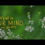 It’s All in Your Mind: John Salaway’s New Pop Single