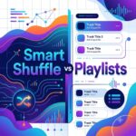 Spotify Smart Shuffle Algorithm vs Playlists: Music Discovery Shift