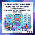 YouTube Shorts Audio Remix Royalties for Musicians