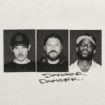 Dom Dolla, Solomun & Skepta – DANGER DANGER: Inside the Banger