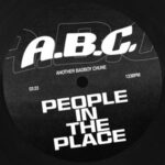 A.B.C. – PEOPLE IN THE PLACE: Track Review & Breakdown